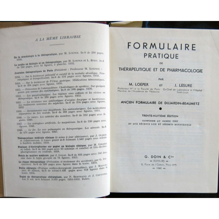 Formulaire pratique thérapeutique et de pharmacologie de M. Loeper & J. Lesure chez G. Doin & Cie Editeurs