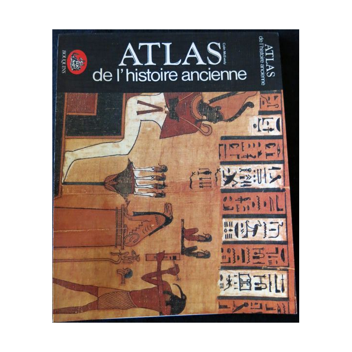 Atlas de l'Histoire ancienne de Colin McEvedy aux éditions Robert Laffont