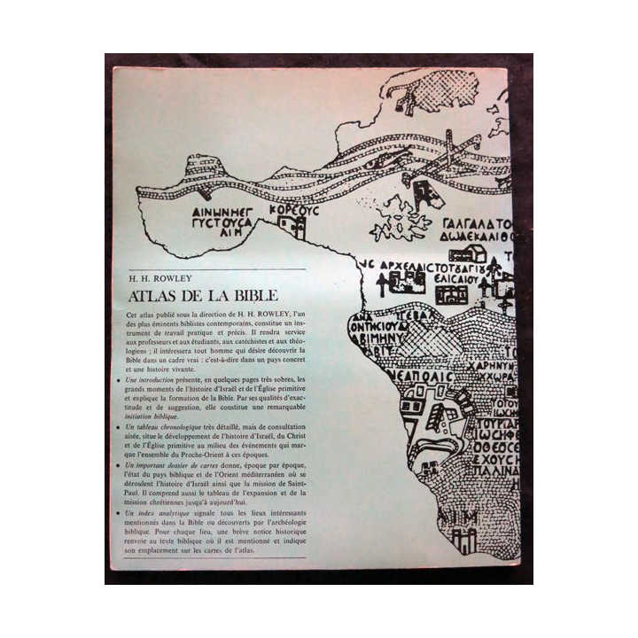 Atlas de la Bible - histoire, Géographie et Chronologie de H.H. Rowley aux éditions du Centurion