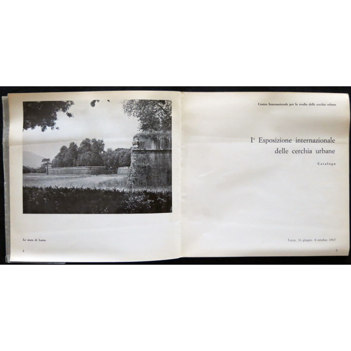 I° Esposizione Internazionale delle cerchia urbane aux éditions Lucca, Giugno-otobre 1967