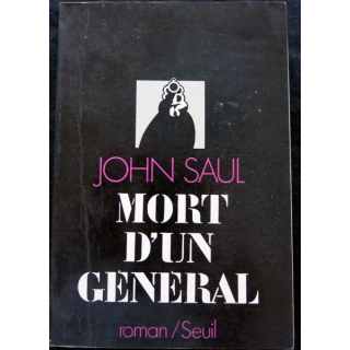 Mort d'un général de John Saul aux éditions du Seuil