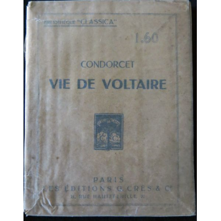 Vie de Voltaire de Condorcet aux éditions G. Crès & Cie
