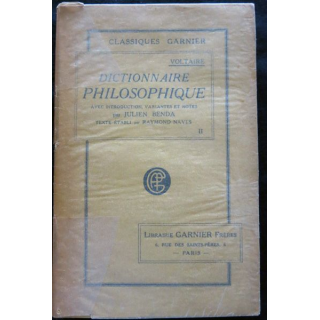 Voltaire dictionnaire philosophique Texte de Raymond Naves Librairie Garnier Paris