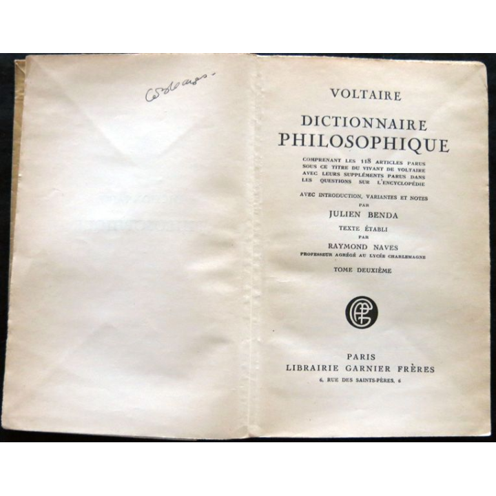 Voltaire dictionnaire philosophique Texte de Raymond Naves Librairie Garnier Paris