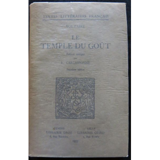 Voltaire Le temple du goût edition critique de E. Carcassonne, Librairie Droz Genève