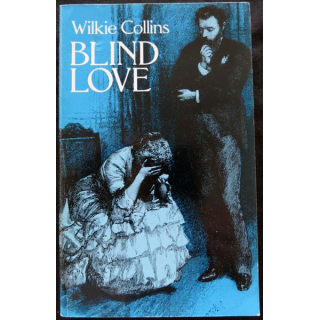 Blind love de Wilkie Collins aux éditions Dover Publication INC.