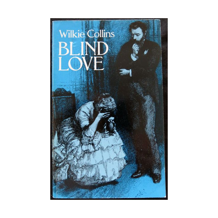 Blind love de Wilkie Collins aux éditions Dover Publication INC.