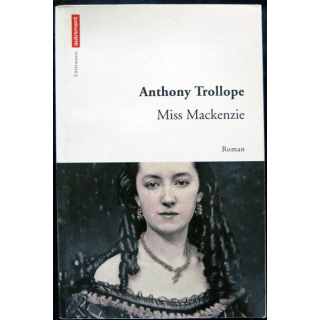 Miss Mackenzie de Anthony Trollope aux éditions Autrement Littératures