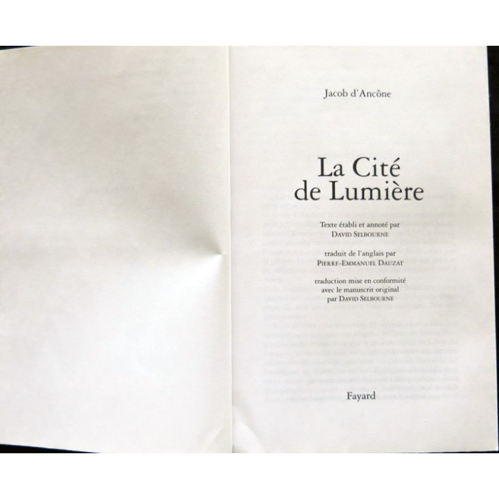 La cité de lumière de Jacob d'Ancône aux éditions Fayard