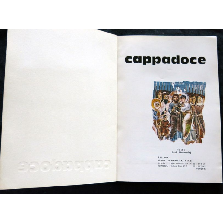 Cappadoce Texte de Rauf Sonmezdag aux éditions Ticaret Matbaacilik T.A.S