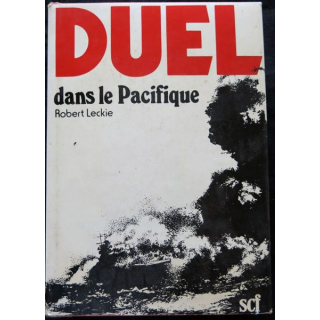 Duel dans le Pacifique de Robert Leckie aux éditions Service Culturel de France (SCF)