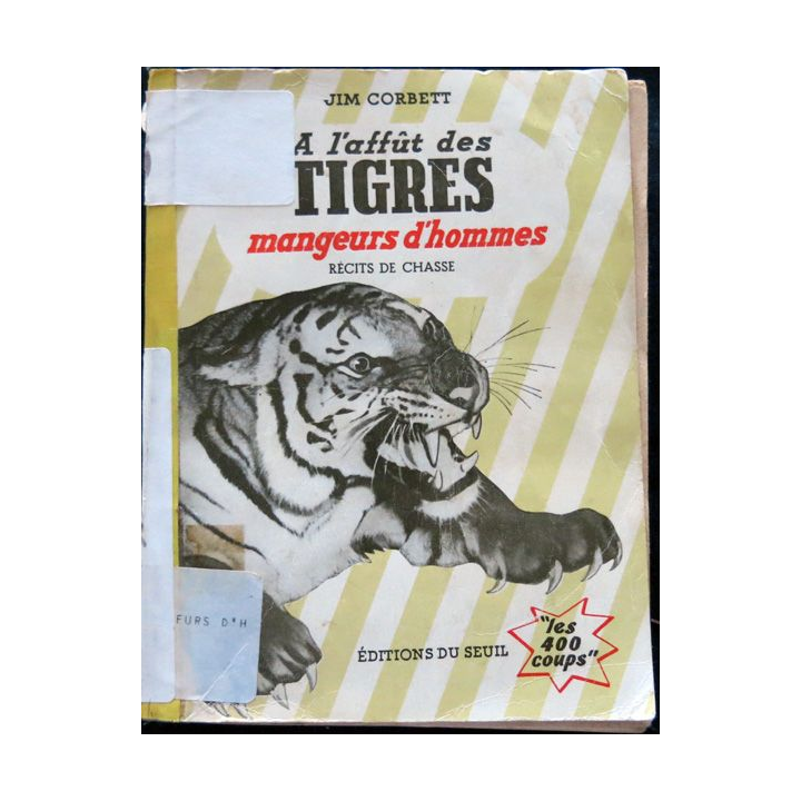 A l'affût des tigres de Jim Corbett aux éditions du Seuil