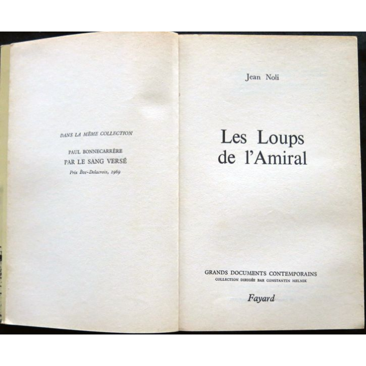 Les loups de l'Amiral de Jean Noli aux éditions Fayard