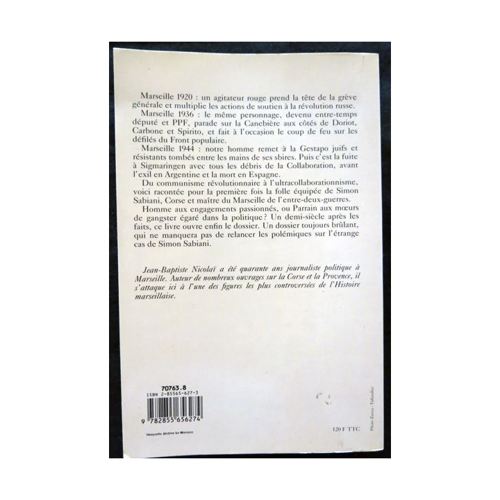 Simon Sabiani "Un chef à Marseille" de Jean Baptiste Nicolaï aux éditions Olivier Orban