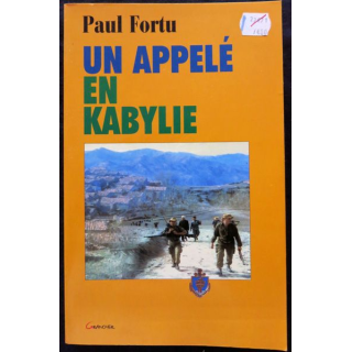 Un appelé en Kabylie de Paul Fortu aux éditions du Patrimoine