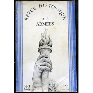 Revue Historique des Armées N° 3 Spécial année 1979 SHA
