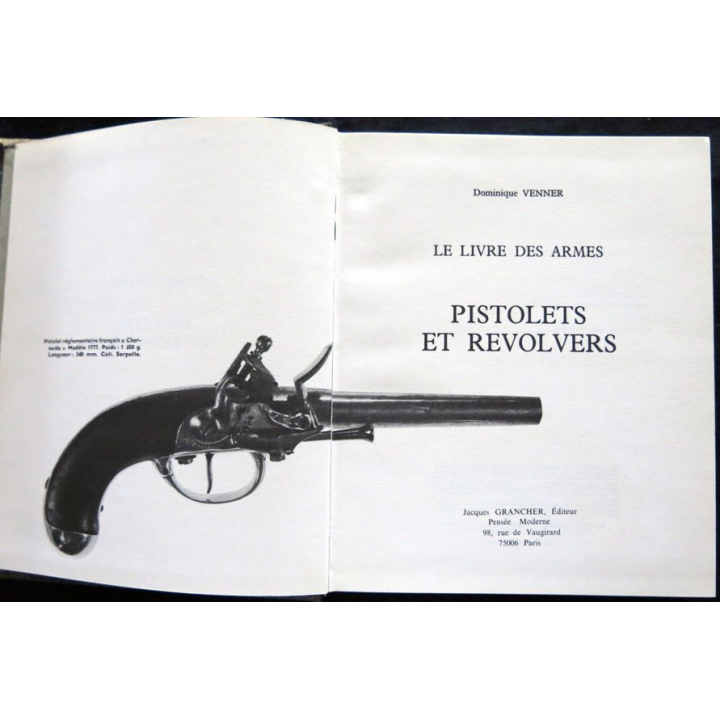Le livre des armes de Dominique Venner aux éditions Jacques Grancher Editeur