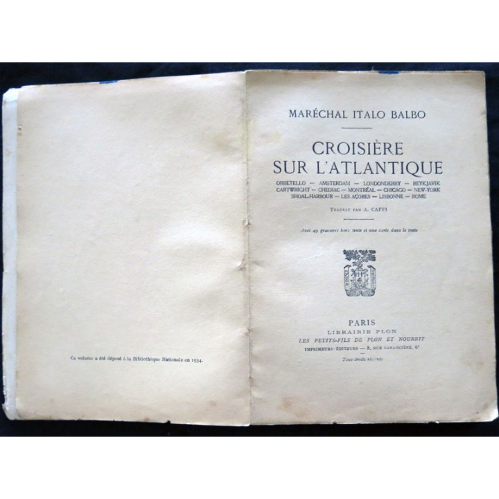 Croisière sur l'Atlantique du Maréchal Italo Balboaux éditions Plon