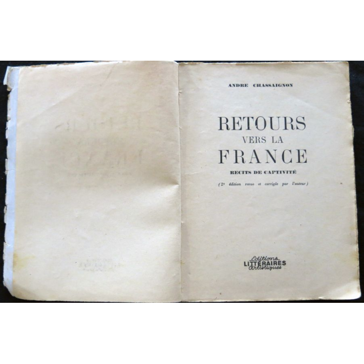 Retours vers la France - Récits de captivité de André Chassaignon aux  éditions Littéraires Artistiques