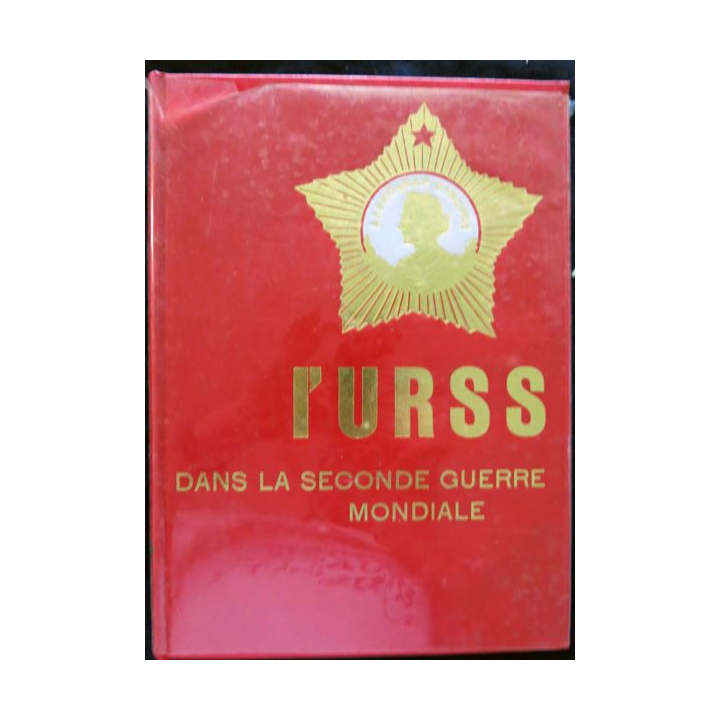 L'URSS dans la seconde guerre  mondiale N° 5 de Témoignage-Edition-Diffusion Paris