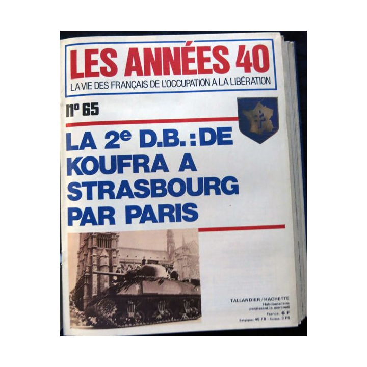 Les années 40 - la vie des français sous l'occupation N° 65 au N° 80 aux éditions Tallandier - Hachette