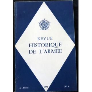 Revue historique des armées N°4  28° année (1972)
