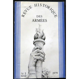 Revue Historique des Armées N° 3 (Spécial) - 1979