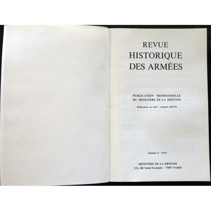 Revue Historique des Armées 1° Année - 1974 - N° 4