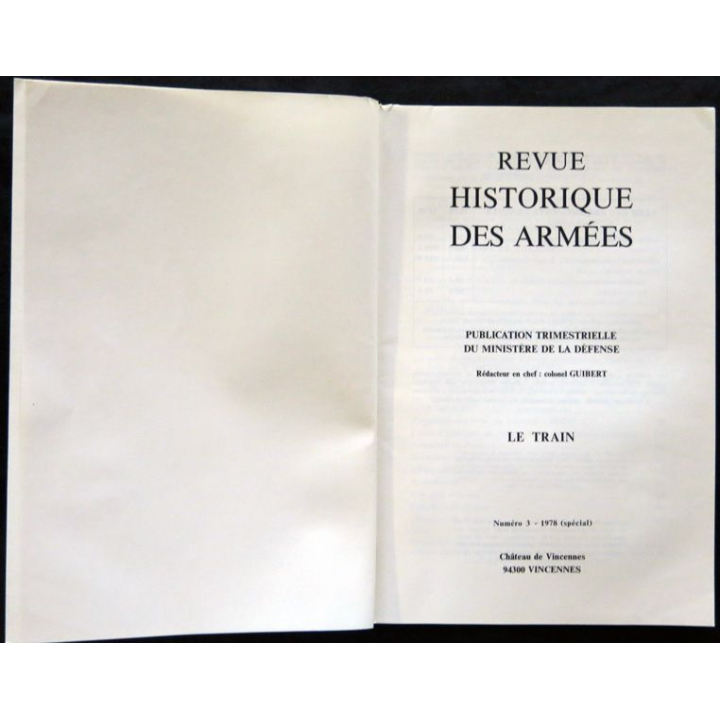 Revue Historique des Armées N° 3 - 1978 (Spécial) - Le Train 170 ans d'Histoire