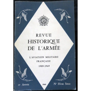 Revue Historique des Armées 25° Année - 1969 - N° Hors Série