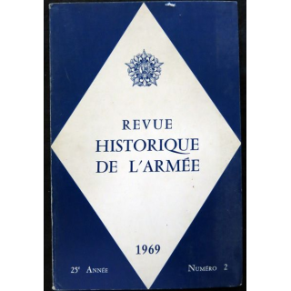 Revue Historique des Armées 25° Année - 1969 - N° 2
