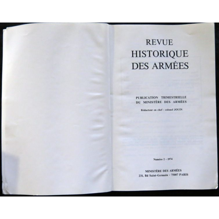 Revue Historique des Armées 1° Année - 1974 - N° 2