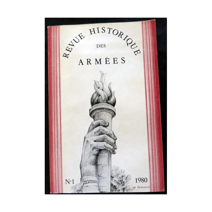 Revue Historique des Armées N° 1- 1980