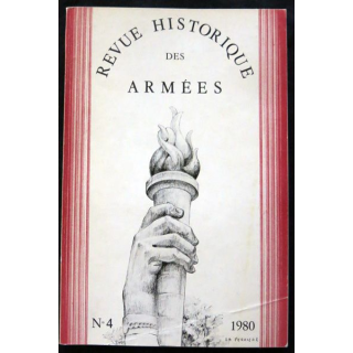 Revue Historique des Armées N° 4- 1980