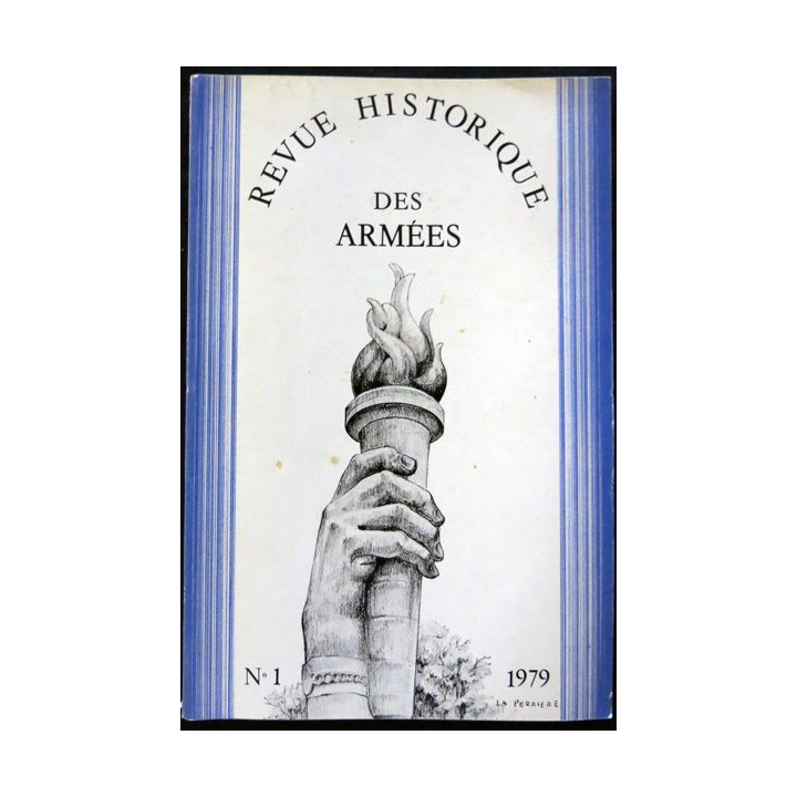 Revue Historique des Armées N° 1- 1979