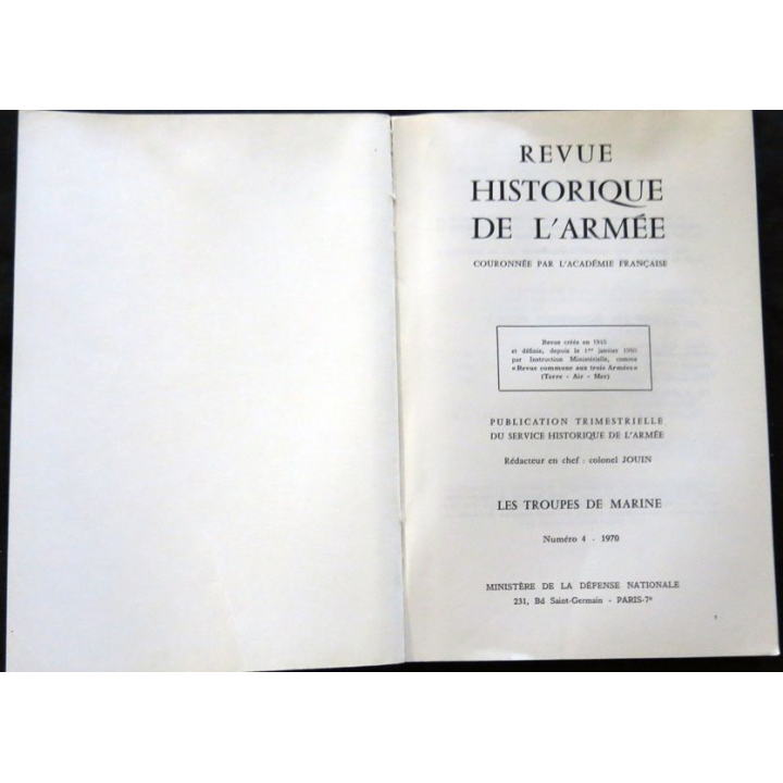 Revue Historique des Armées 25° Année - 1970 - N° 4 (Spécial)