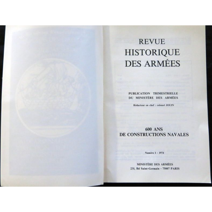 Revue Historique des Armées 1° Année - 1974 - N° 1 (Spécial)
