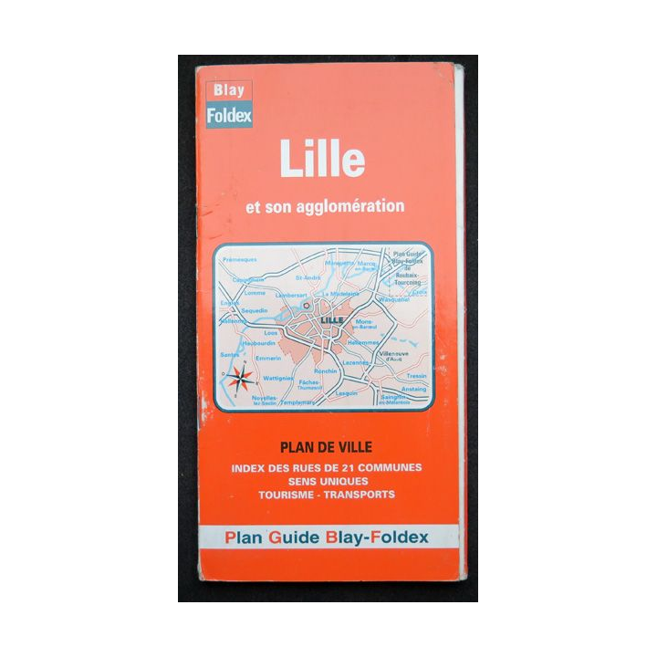 Plan de Lille et son agglomération Blay Foldex