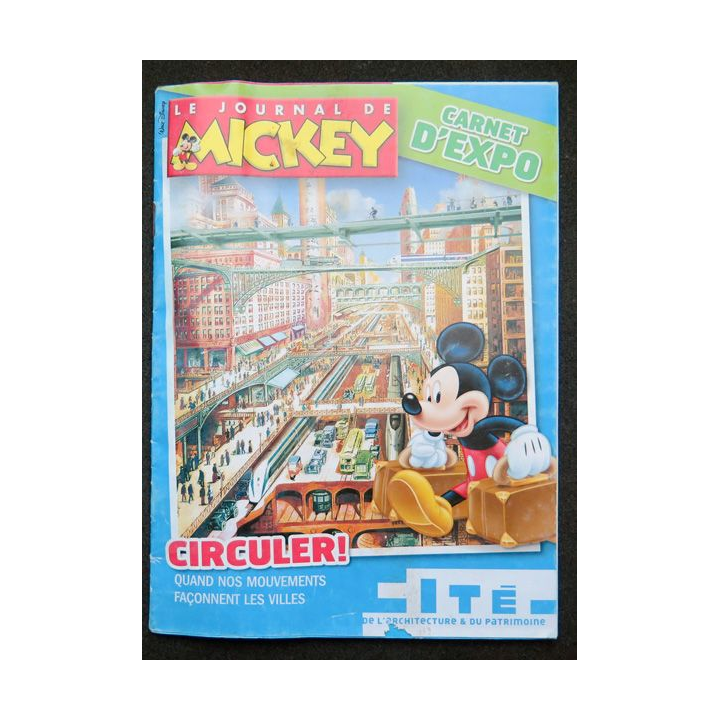 Le Journal de Mickey Carnet d'expo Circuler 
