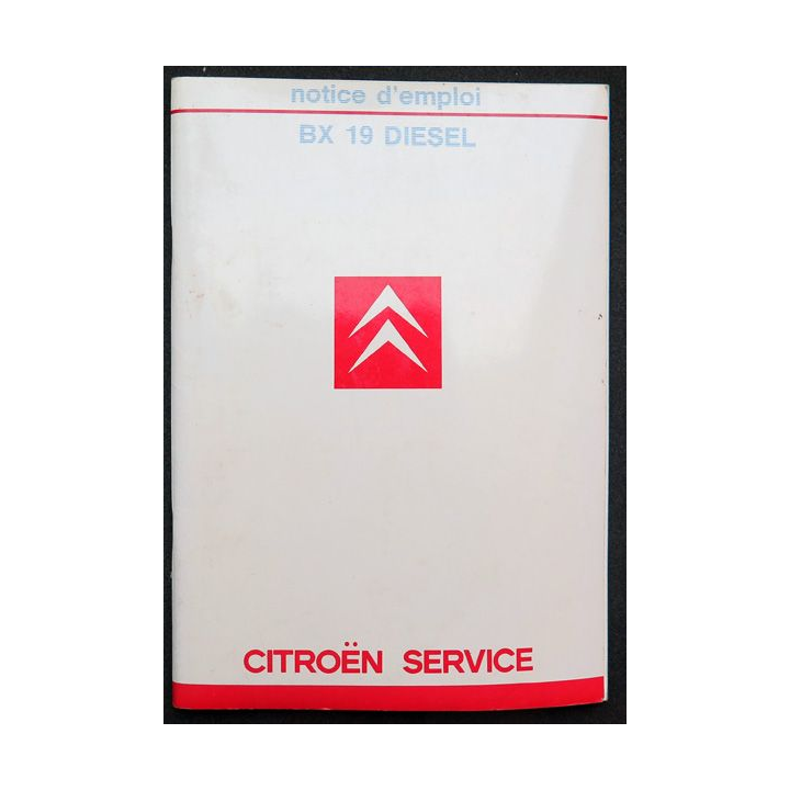 Notice d'emploi de la Citroën BX 19 Diesel
