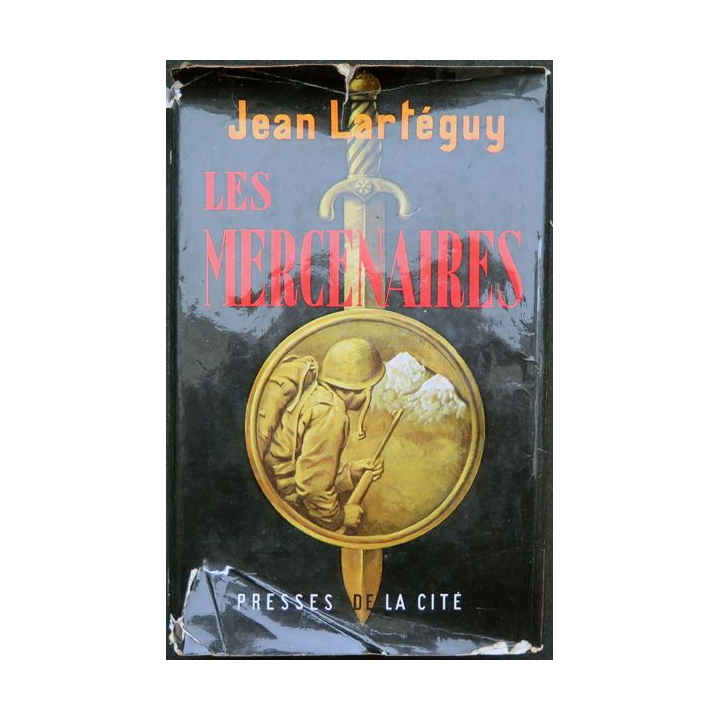 Les mercenaires de Jean Lartéguy aux éditions Presses de la cité 