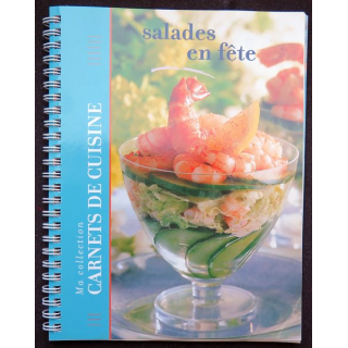 Ma collectiojn carnets de cuisine salades en fête