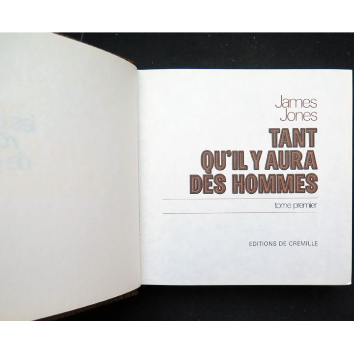 Tant qu'il y aura des hommes Tome 1 de James Jones éditions de Cremille