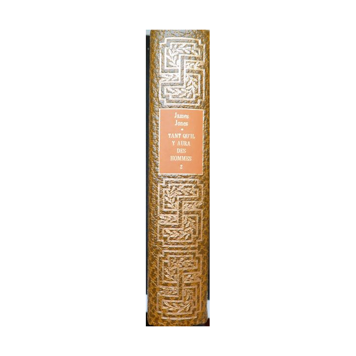 Tant qu'il y aura des hommes Tome 2 de James Jones éditions de Cremille