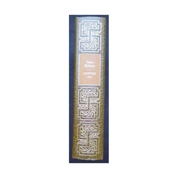 Pacifique Sud de Jame A. Michener éditions de luxe ed. de Cremille