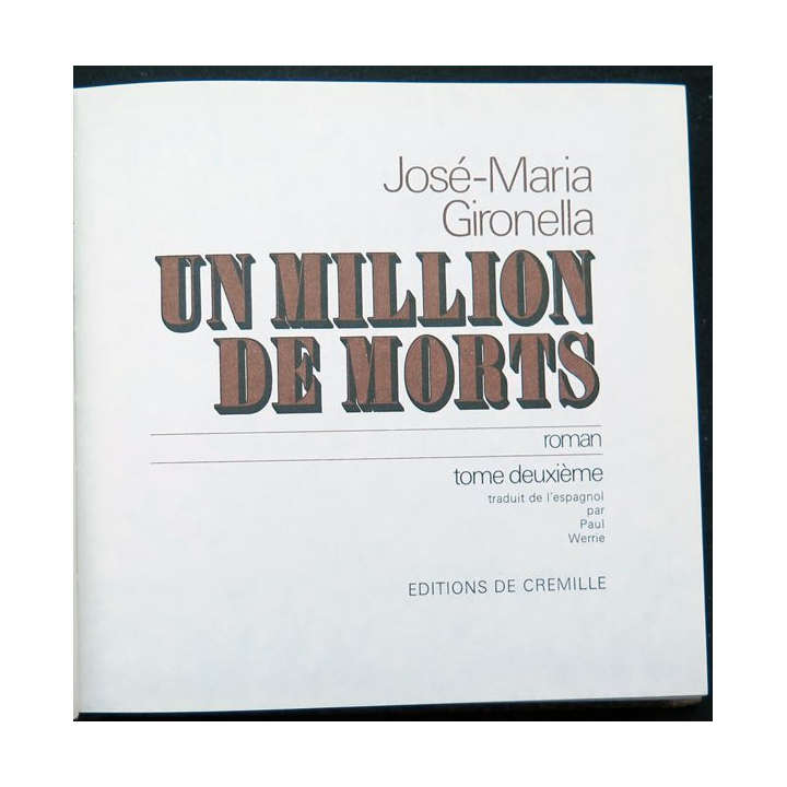 Un million de morts de José-Maria Gironella Tome 2
