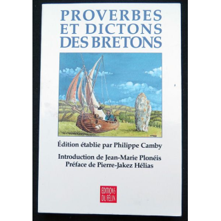 Proverbes et dictons des Bretons par Philippe Camby éditions du Félin