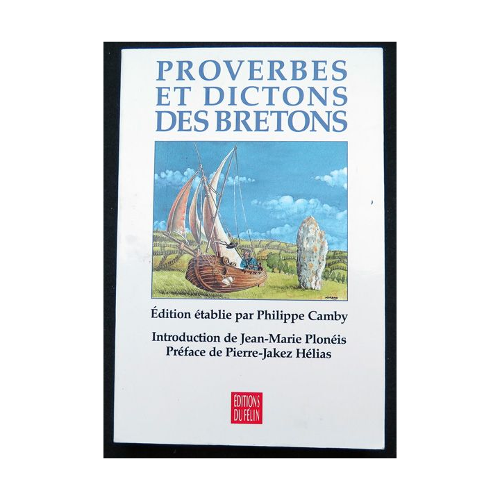Proverbes et dictons des Bretons par Philippe Camby éditions du Félin