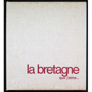 La Bretagne que j'aime par Louis Guilloux aux éditions Sun