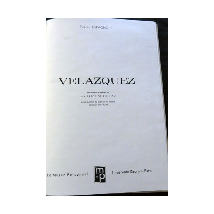 Velazquez L'Ecole espagnole de Roger Allegret  aux éditions Abrams New York Collection musée personnel